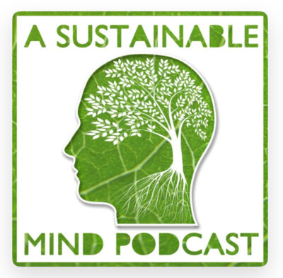 Image of the podcast logo for A Sustainable Mind.