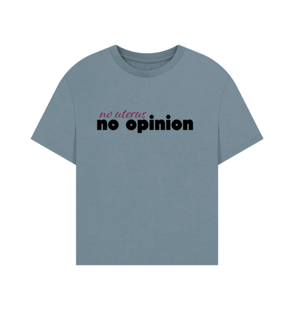 No Uterus, No Opinion Oversized Tee - Image 7