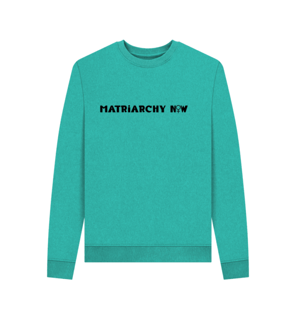 Matriarchy Now Remill Crewneck - Image 8