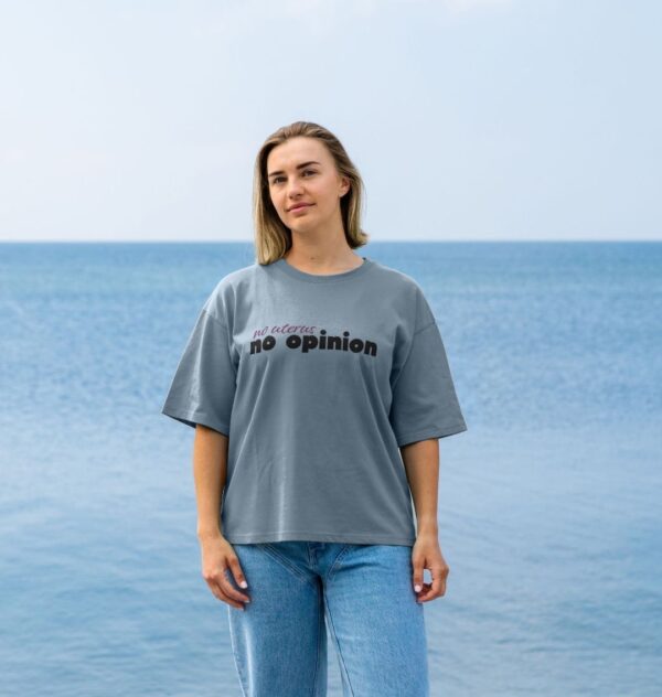 No Uterus, No Opinion Oversized Tee - Image 3